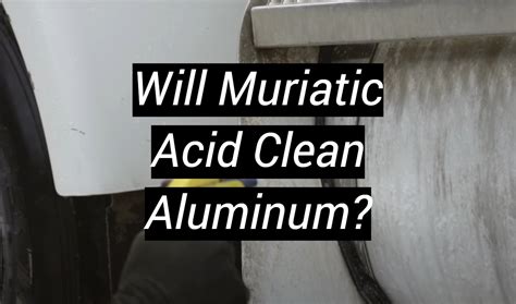 acid wash sheet metal|will muriatic acid eat metal.